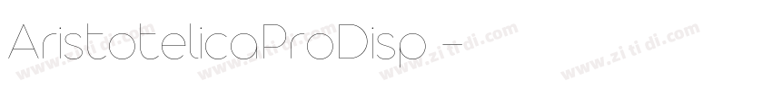 AristotelicaProDisp 字体转换